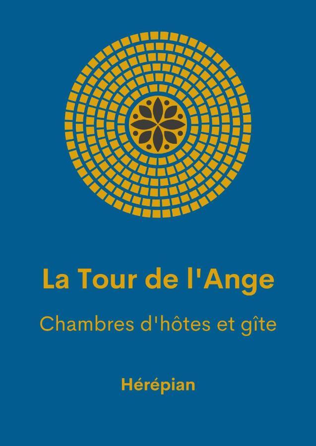 La Tour De L'Ange Otel Hérépian Dış mekan fotoğraf
